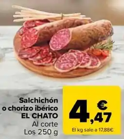 Carrefour Market El Chato salchichón o chorizo ibérico oferta