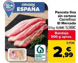 Carrefour Market Carrefour El Mercado panceta fina sin corteza oferta