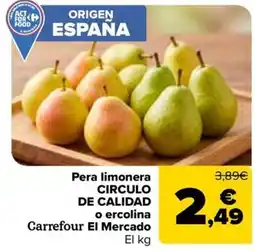 Carrefour Market Carrefour El Mercado pera limonera circulo de calidad o ercolina oferta