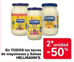 Carrefour Market Hellmann's en todos tarros de mayonesas y Salsas oferta