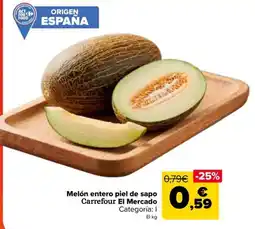 Carrefour Market Carrefour El Mercado melón entero piel de sapo oferta