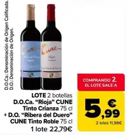 Carrefour Market Cune Rioja Tinto Crianza + Cune Ribera del Duero Tinto Roble oferta