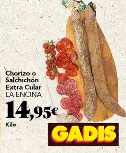 Gadis La Encina chorizo o salchichón extra cular oferta