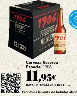 Gadis La milnueve cerveza reserva especial 1906 oferta