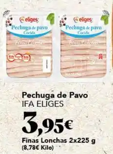 Gadis Ifa eliges - pechuga de pavo oferta