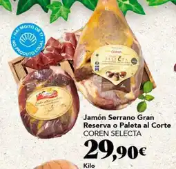 Gadis Coren - jamón serrano gran reserva o paleta al corte oferta