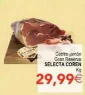 SPAR Coren - centro jamón gran reserva oferta