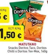 Hiperber Matutano - snacks doritos taco, doritos chilli o doritos tex-mex oferta
