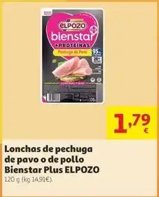 Alcampo Elpozo - lonchas de pechuga de pavo o de pollo bienstar plus oferta