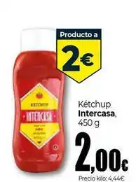 Unide Supermercados Intercasa - ketchup oferta