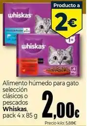 Unide Supermercados Whiskas - alimento húmedo para gato selección clasicos o pescados oferta