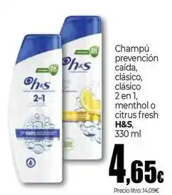 Unide Supermercados H&s - champú prevencion caída, clásico, clásico 2 en 1, menthol o citrus fresh oferta