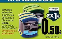 Unide Supermercados Unide - estropajo salvaunas superficies delicadas o fibra verde oferta