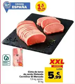 Carrefour Market Carrefour - cinta de lomo de cerdo fileteada oferta