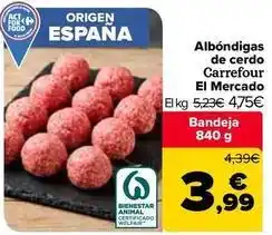 Carrefour Market Carrefour - albondigas de cerdo el mercado oferta