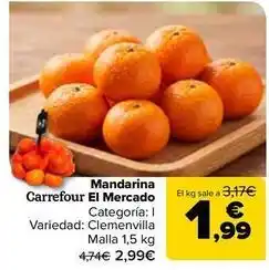 Carrefour Market Carrefour - mandarina el mercado oferta