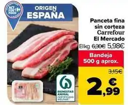 Carrefour Market Carrefour - panceta fina sin corteza oferta
