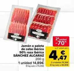 Carrefour Market Sánchez alcaraz - jamón o paleta de cebo ibérico 50% raza ibérica oferta