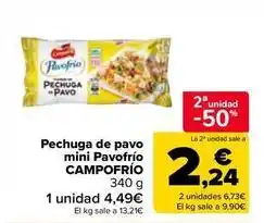 Carrefour Market Campofrío - pechuga de pavo mini pavofrio oferta