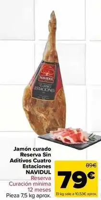 Carrefour Market Navidul - jamon curado reserva sin aditivos cuatro estaciones oferta