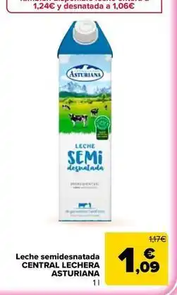 Carrefour Market Central lechera asturiana - leche semidesnatada oferta
