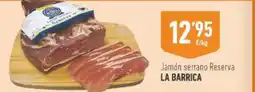 Supermercados Deza La barrica - jamón serrano reserva oferta