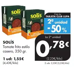 Supermercados Lupa Solís tomate frito estilo casero oferta