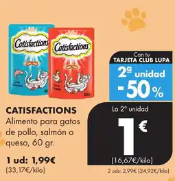 Supermercados Lupa Catisfactions Alimento para gatos de pollo, salmón o queso oferta