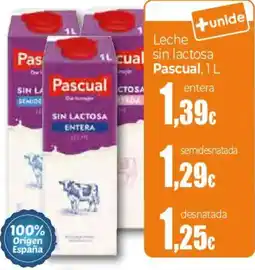 Unide Supermercados Pascual leche sin lactosa oferta
