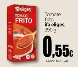 Unide Supermercados ifa eliges tomate frito oferta