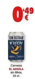 TOP Cash & Carry El aguila - cerveza sin filtrar oferta