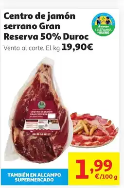 Alcampo Centro de jamón serrano Gran Reserva 50% Duroc oferta