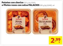 Alcampo PALACIOS Patatas con chorizo o filetes rusos con salsa oferta