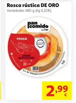 Alcampo DE ORO Rosca rústica oferta