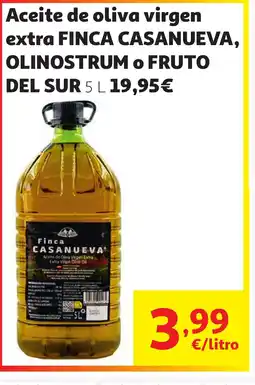 Alcampo FINCA CASANUEVA, OLINOSTRUM O FRUTO DEL SUR Aceite de oliva virgen extra oferta