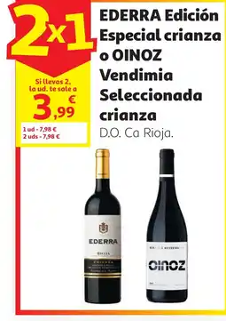 Alcampo EDERRA O OINOZ Edición Especial crianza Vendimia Seleccionada crianza oferta