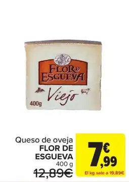 Carrefour Flor de esgueva queso de oveja viejo oferta