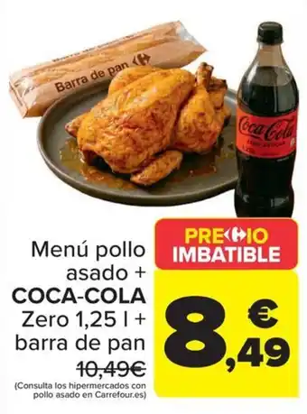 Coca-Cola Menú pollo asado + COCA-COLA Zero 1,25 l + barra de pan