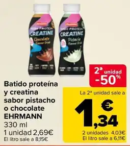 Carrefour Ehrmann batido proteína y creatina sabor pistacho o chocolate oferta