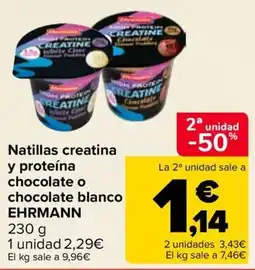 Carrefour Ehrmann natillas creatina y proteína chocolate o chocolate blanco oferta