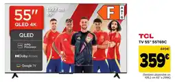 Carrefour TCL TV 55" 55T69C oferta