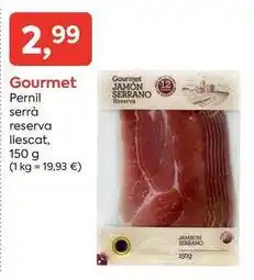 Suma Supermercados Gourmet - pernil serrà reserva llescat oferta