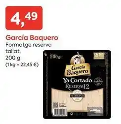 Suma Supermercados García baquero - formatge reserva tallat oferta
