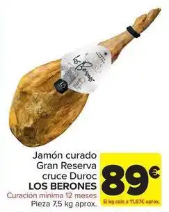 Carrefour Los berones - jamon curado gran reserva cruce duroc oferta