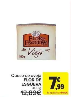 Carrefour Flor de esgueva - queso de oveja oferta