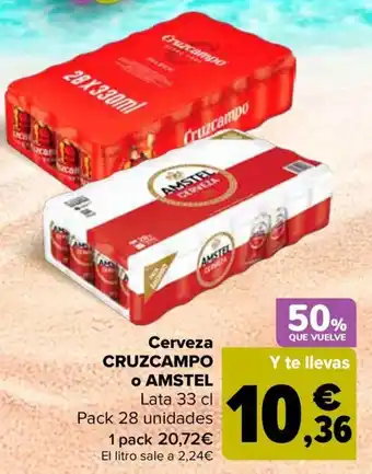 CRUZCAMPO o AMSTEL Cerveza