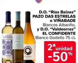 Carrefour PAZO DAS ESTRELA o VIÑABADE y EL CONFIDENTE D.O. "Rías Baixas" Blancos Albariño, y D.O. "Valdeorras" oferta