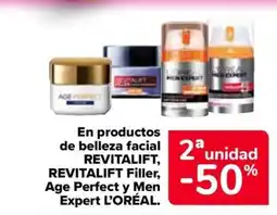 Carrefour REVITALIFT y L'ORÉAL En productos de belleza facial Filler, Age Perfect y Men Expert oferta