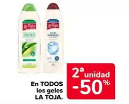 Carrefour LA TOJA En todos los geles oferta