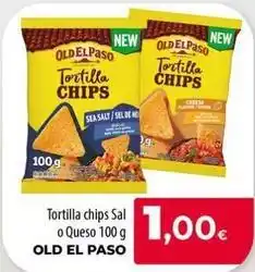 Spar La Palma Old el paso - tortilla chips sal o queso oferta